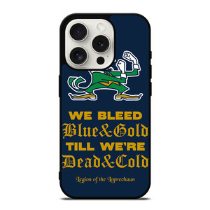NOTRE DAME BLEED BLUE AND GOLD iPhone 15 Pro Case Cover