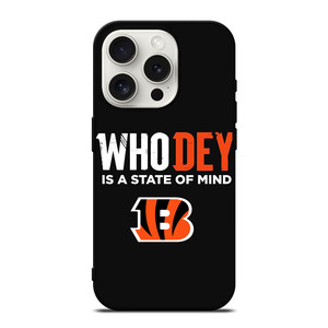 WHO DEY CINCINNATI BENGALS NFL iPhone 15 Pro Case Cover