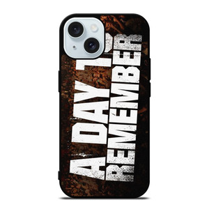 A DAY TO REMEMBER ROCK BAND LOGO 2 iPhone 15 Case Cover A DAY TO REMEMBER ROCK BAND LOGO 2 iPhone 15 Case Cover