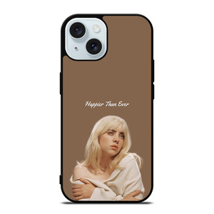 BILLIE EILISH HAPPIER THAN EVER iPhone 15 Case Cover BILLIE EILISH HAPPIER THAN EVER iPhone 15 Case Cover