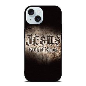 JESUS KING OF KINGS iPhone 15 Case Cover