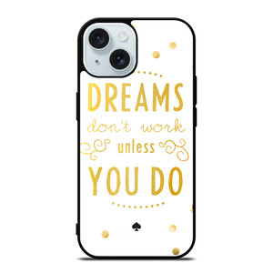 KATE SPADE NEW YORK QUOTES 2 iPhone 15 Case Cover