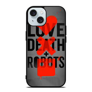 LOVE DEATH AND ROBOTS MOVIES iPhone 15 Case Cover LOVE DEATH AND ROBOTS MOVIES iPhone 15 Case Cover