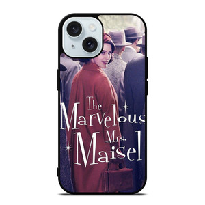 MARVELOUS MRS MAISEL iPhone 15 Case Cover
