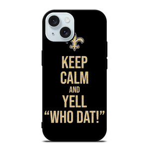 NEW ORLEANS SAINTS NFL FOOTBALL WHO DAT CHANTS 2 iPhone 15 Case Cover NEW ORLEANS SAINTS NFL FOOTBALL WHO DAT CHANTS 2 iPhone 15 Case Cover