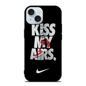NIKE KISS MY AIRS iPhone 15 Case Cover NIKE KISS MY AIRS iPhone 15 Case Cover