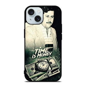 PABLO ESCOBAR TIME IS MONEY iPhone 15 Case Cover