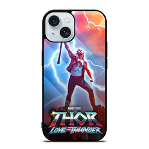 THOR LOVE AND THUNDER iPhone 15 Case Cover