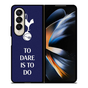TOTTENHAM HOTSPURS TO DARE IS TO DO Samsung Galaxy Z Fold 4 Case Cover TOTTENHAM HOTSPURS TO DARE IS TO DO Samsung Galaxy Z Fold 4 Case Cover
