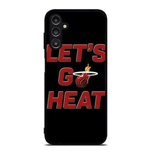 LETS GO MIAMI HEAT NBA BASKETBALL Samsung Galaxy A14 Case Cover