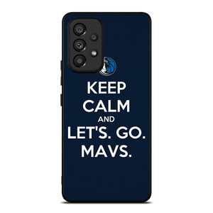 LETS GO DALLAS MAVERICKS NBA BASKETBALL Samsung Galaxy A53 Case Cover LETS GO DALLAS MAVERICKS NBA BASKETBALL Samsung Galaxy A53 Case Cover