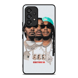 MIGOS CULTURE III HIP HOP Samsung Galaxy A53 Case Cover
