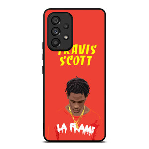 TRAVIS SCOTT LA FLAME Samsung Galaxy A53 Case Cover