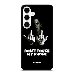 EMINEM DONT TOUCH MY PHONE Samsung Galaxy S24 Case Cover