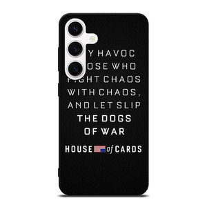 HOUSE OF CARDS QUOTES Samsung Galaxy S24 Case Cover HOUSE OF CARDS QUOTES Samsung Galaxy S24 Case Cover