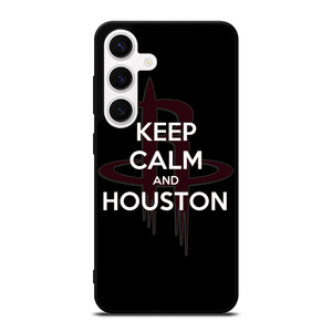 KEEP CALM AND GO HOUSTON ROCKETS Samsung Galaxy S24 Case Cover