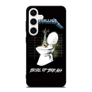 METALLICA ROCK BAND METAL UP YOUR ASS Samsung Galaxy S24 Case Cover