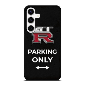 NISSAN GTR PARKING ONLY Samsung Galaxy S24 Case Cover