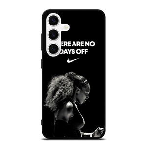 SERENA WILLIAMS NIKE QUOTES Samsung Galaxy S24 Case Cover