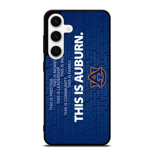 THIS IS AUBURN TIGERS FOOTBALL Samsung Galaxy S24 Case Cover THIS IS AUBURN TIGERS FOOTBALL Samsung Galaxy S24 Case Cover