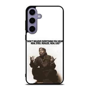 2PAC TUPAC SHAKUR RAPPER QUOTES Samsung Galaxy S24 Plus Case Cover