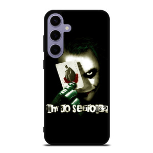 JOKER WHY SO SERIOUS Samsung Galaxy S24 Plus Case Cover