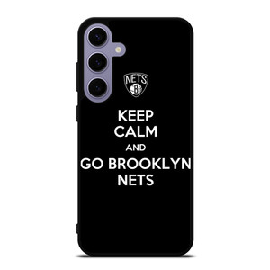 KEEP CALM AND AND GO BROOKLYN NETS Samsung Galaxy S24 Plus Case Cover
