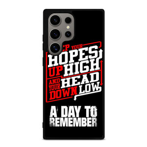 A DAY TO REMEMBER QUOTES Samsung Galaxy S24 Ultra Case Cover A DAY TO REMEMBER QUOTES Samsung Galaxy S24 Ultra Case Cover