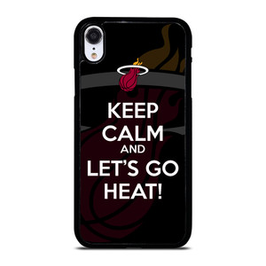 KEEP CALM AND GO MIAMI HEAT iPhone XR Case Cover