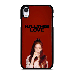 KIM JISOO KILL THIS LOVE BLACKPINK iPhone XR Case Cover