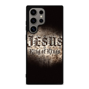 JESUS KING OF KINGS Samsung Galaxy S24 Ultra Case Cover JESUS KING OF KINGS Samsung Galaxy S24 Ultra Case Cover