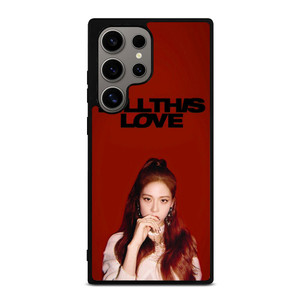 KIM JISOO KILL THIS LOVE BLACKPINK Samsung Galaxy S24 Ultra Case Cover