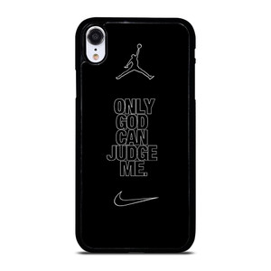 NIKE AIR JORDAN ONLY GOD CAN JUDGE ME iPhone XR Case Cover NIKE AIR JORDAN ONLY GOD CAN JUDGE ME iPhone XR Case Cover