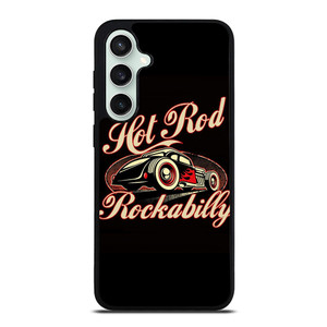 HOT ROD ROCKABILLY Samsung Galaxy S23 FE Case Cover