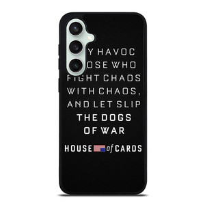 HOUSE OF CARDS QUOTES Samsung Galaxy S23 FE Case Cover HOUSE OF CARDS QUOTES Samsung Galaxy S23 FE Case Cover
