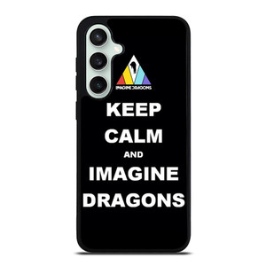 KEEP CALM AND IMAGINE DRAGONS Samsung Galaxy S23 FE Case Cover