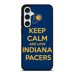 KEEP CALM AND LOVE INDIANA PACERS Samsung Galaxy S23 FE Case Cover