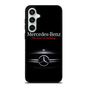 MERCEDES BENZ CAR THE BEST OR NOTHING Samsung Galaxy S23 FE Case Cover
