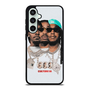 MIGOS CULTURE III HIP HOP Samsung Galaxy S23 FE Case Cover
