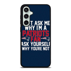 NEW ENGLAND PATRIOTS FANS Samsung Galaxy S23 FE Case Cover
