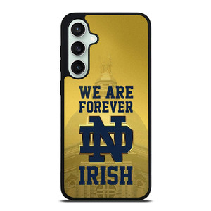 NOTRE DAME FIGHTING IRISH FOREVER Samsung Galaxy S23 FE Case Cover