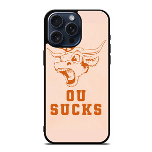 TEXAS LONGHORN ICON OU SUCKS LOGO FOOTBALL UNIVERSITY iPhone 15 Pro Max Case Cover TEXAS LONGHORN ICON OU SUCKS LOGO FOOTBALL UNIVERSITY iPhone 15 Pro Max Case Cover