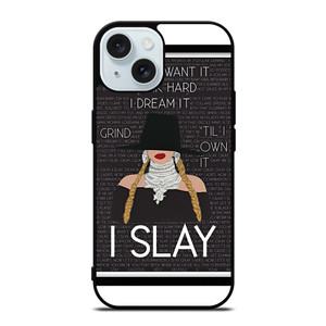 BEYONCE I SLAY QUOTE iPhone 15 Case Cover
