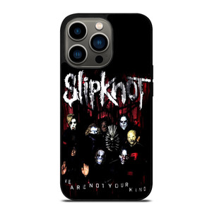 SLIPKNOT BAND WE ARE NOT YOUR KIND iPhone 13 Pro Case Cover