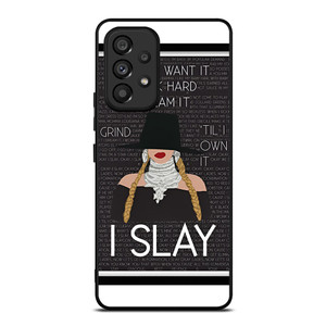 BEYONCE I SLAY QUOTE Samsung Galaxy A53 Case Cover BEYONCE I SLAY QUOTE Samsung Galaxy A53 Case Cover
