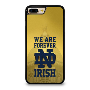 NOTRE DAME FIGHTING IRISH FOREVER iPhone 7 / 8 Plus Case Cover