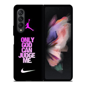 AIR JORDAN NIKE ONLY GOD CAN JUDGE ME Samsung Galaxy Z Fold 3 Case Cover