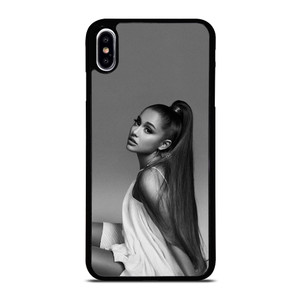 ARIANA GRANDE BLACK AND WHITE iPhone XS Max Case Cover