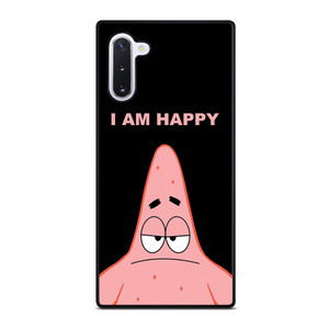 PATRICK STAR I AM HAPPY SPONGEBOB SQUAREPANTS Samsung Galaxy Note 10 Case Cover