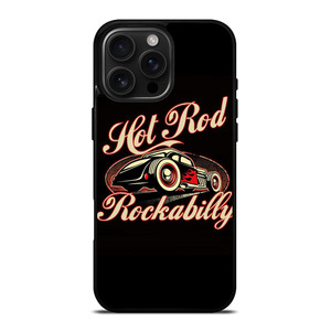 HOT ROD ROCKABILLY iPhone 16 Pro Max Case Cover